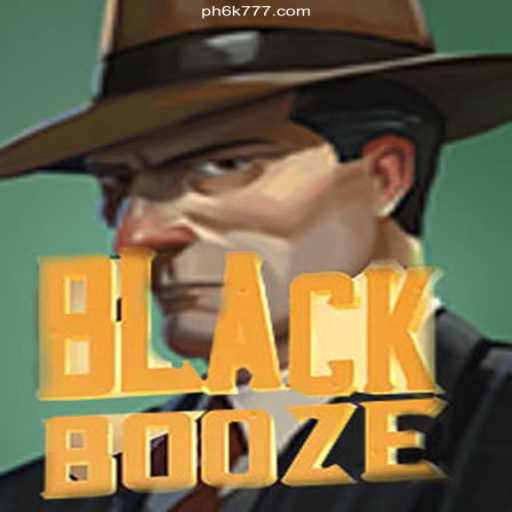Discover the Excitement of BlackBooze at 6K777 Online Casino Philippines #1 PAGCOR Licensed