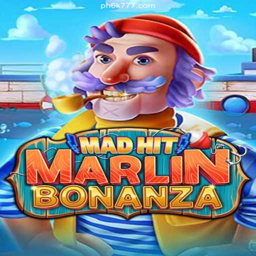 MadHitMarlinBonanza: Dive into the Deep-Sea Adventure with PAGCOR Licensed 6K777 Online Casino Philippines