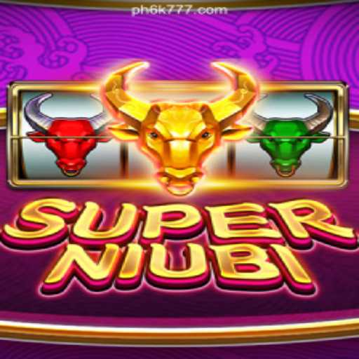 Introducing SuperNiubi: The Ultimate Online Casino Experience at 6K777